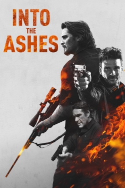 Watch Into the Ashes movies online free