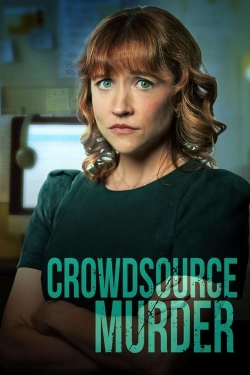 Watch Crowdsource Murder movies online free