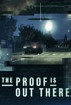 Watch The Proof Is Out There movies online free