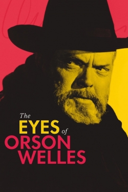 Watch The Eyes of Orson Welles movies online free