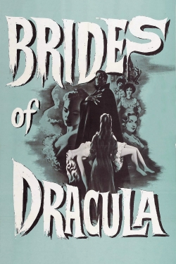 Watch The Brides of Dracula movies online free