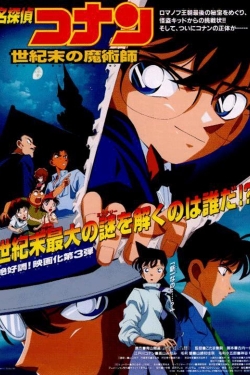 Watch Detective Conan: The Last Wizard of the Century movies online free