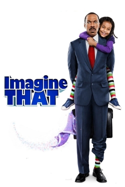 Watch Imagine That movies online free