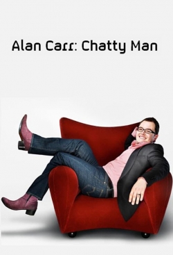 Watch Alan Carr: Chatty Man movies online free