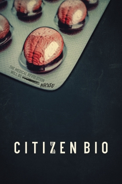 Watch Citizen Bio movies online free