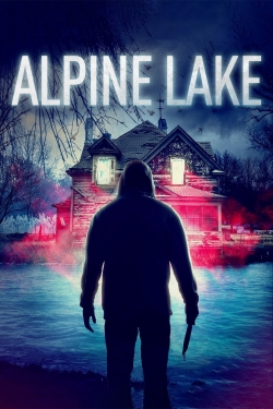 Watch Alpine Lake movies online free